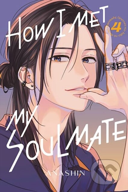 Kniha: How I Met My Soulmate 4 (Anashin). , 2024 Kniha: How I Met My Soulmate 4 (Anashin). , 2024