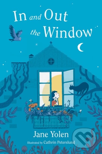 Kniha: In and Out the Window (Jane Yolen). Philomel, 2025 Kniha: In and Out the Window (Jane Yolen). Philomel, 2025