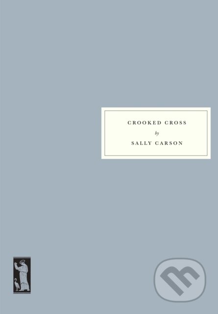 Kniha: Crooked Cross (Sally Carson). Persephone, 2025 Kniha: Crooked Cross (Sally Carson). Persephone, 2025