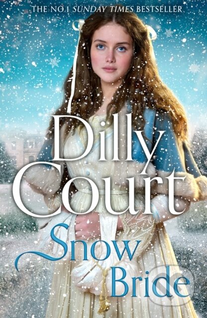 Kniha: Snow Bride (Dilly Court). HarperCollins, 2022 Kniha: Snow Bride (Dilly Court). HarperCollins, 2022