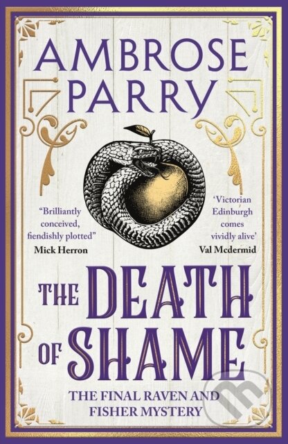Kniha: The Death of Shame (Ambrose Parry). Canongate Books, 2025 Kniha: The Death of Shame (Ambrose Parry). Canongate Books, 2025