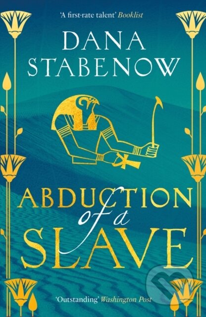 Kniha: Abduction of a Slave (Dana Stabenow). Head of Zeus, 2025 Kniha: Abduction of a Slave (Dana Stabenow). Head of Zeus, 2025