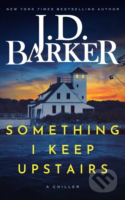 Kniha: Something I Keep Upstairs (J.D. Barker). Hampton Creek Press, 2025 Kniha: Something I Keep Upstairs (J.D. Barker). Hampton Creek Press, 2025