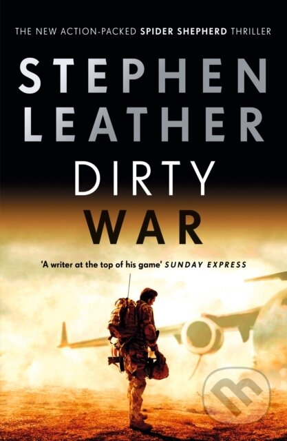 Kniha: Dirty War (Stephen Leather). Hodder and Stoughton, 2022 Kniha: Dirty War (Stephen Leather). Hodder and Stoughton, 2022