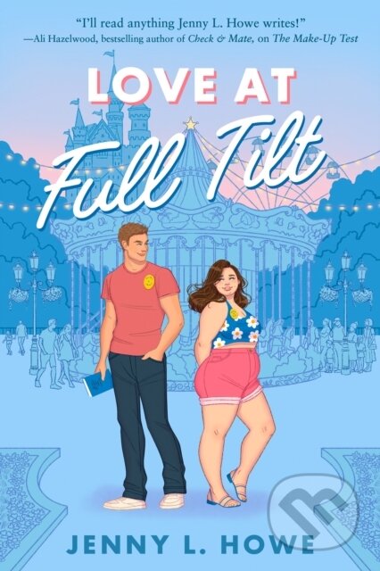 Kniha: Love at Full Tilt (Jenny L. Howe). Delacorte, 2025 Kniha: Love at Full Tilt (Jenny L. Howe). Delacorte, 2025