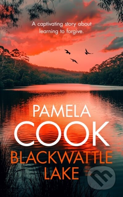 Kniha: Blackwattle Lake (Pamela Cook). , 2025 Kniha: Blackwattle Lake (Pamela Cook). , 2025