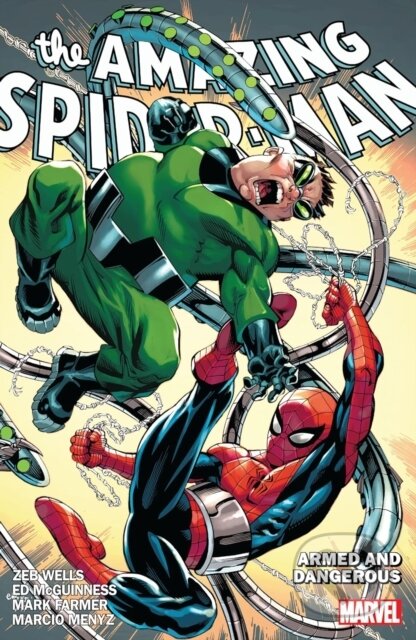 Kniha: Amazing Spider-Man by Zeb Wells Vol. 7: Armed and Dangerous (Zeb Wells). , 2023 Kniha: Amazing Spider-Man by Zeb Wells Vol. 7: Armed and Dangerous (Zeb Wells). , 2023