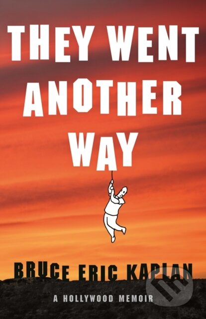 Kniha: They Went Another Way (Bruce Eric Kaplan). Henry Holt and Company, 2024 Kniha: They Went Another Way (Bruce Eric Kaplan). Henry Holt and Company, 2024