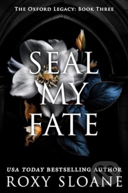 Kniha: Seal My Fate (Sloane Roxy). Avon, 2025 Kniha: Seal My Fate (Sloane Roxy). Avon, 2025