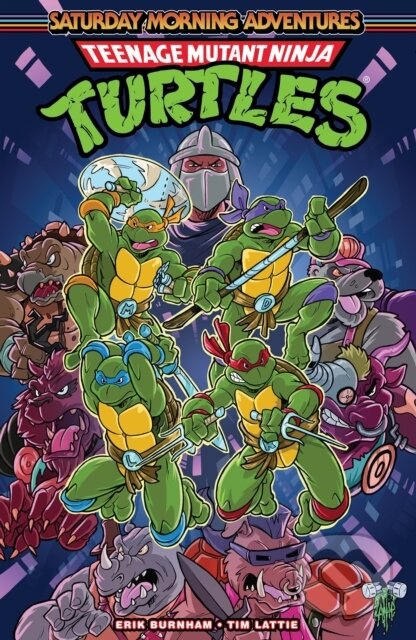 Kniha: Teenage Mutant Ninja Turtles: Saturday Morning Adventures, Vol. 1 (Erik Burnham a Tim Lattie). Idea & Design Works, 2023 Kniha: Teenage Mutant Ninja Turtles: Saturday Morning Adventures, Vol. 1 (Erik Burnham a Tim Lattie). Idea & Design Works, 2023