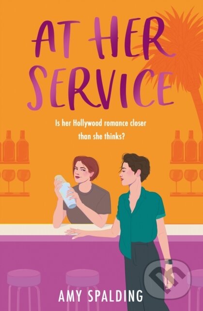 Kniha: At Her Service (Amy Spalding). One More Chapter, 2024 Kniha: At Her Service (Amy Spalding). One More Chapter, 2024