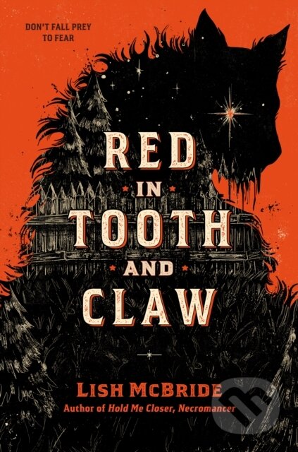 Kniha: Red in Tooth and Claw (Lish Mcbride). , 2025 Kniha: Red in Tooth and Claw (Lish Mcbride). , 2025