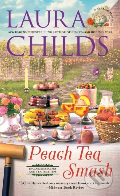 Kniha: Peach Tea Smash (Laura Childs). , 2025 Kniha: Peach Tea Smash (Laura Childs). , 2025