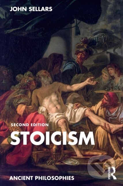 Kniha: Stoicism (Sellars John). Routledge, 2025 Kniha: Stoicism (Sellars John). Routledge, 2025