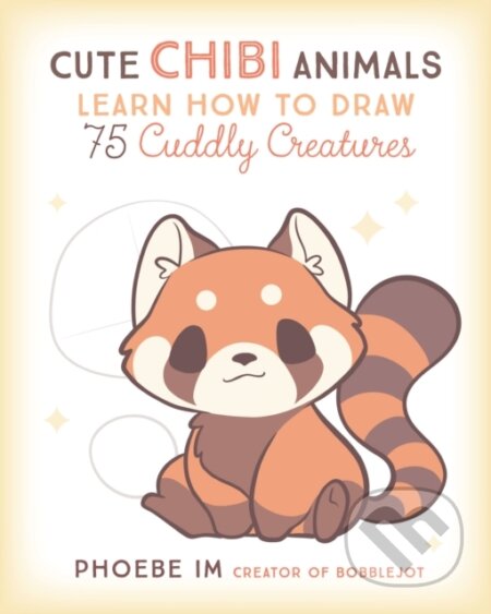 Kniha: Cute Chibi Animals (Phoebe Im). Rock Point, 2021 Kniha: Cute Chibi Animals (Phoebe Im). Rock Point, 2021