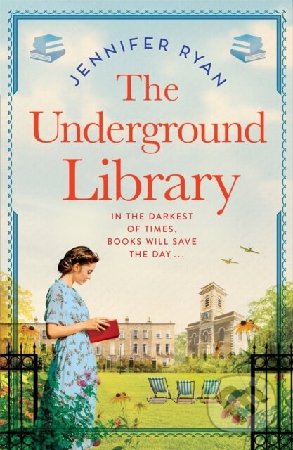 Kniha: The Underground Library (Jennifer Ryan). MacMillan, 2024 Kniha: The Underground Library (Jennifer Ryan). MacMillan, 2024