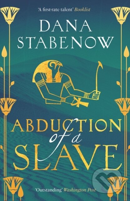 Kniha: Abduction of a Slave (Dana Stabenow). Head of Zeus, 2025 Kniha: Abduction of a Slave (Dana Stabenow). Head of Zeus, 2025