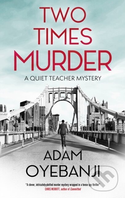 Kniha: Two Times Murder (Adam Oyebanji). Severn House, 2025 Kniha: Two Times Murder (Adam Oyebanji). Severn House, 2025