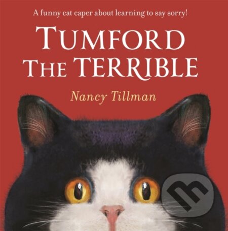 Kniha: Tumford the Terrible (Nancy Tillman). Pan Macmillan, 2024 Kniha: Tumford the Terrible (Nancy Tillman). Pan Macmillan, 2024