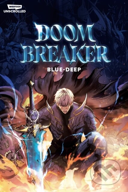 Kniha: Doom Breaker Volume One (Will Shortz). Wattpad Books, 2023 Kniha: Doom Breaker Volume One (Will Shortz). Wattpad Books, 2023