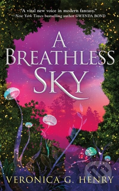 Kniha: A Breathless Sky (Veronica G. Henry). , 2024 Kniha: A Breathless Sky (Veronica G. Henry). , 2024