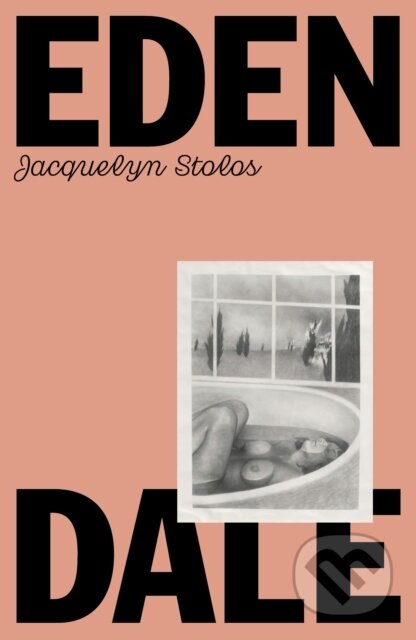 Kniha: Edendale (Jacquelyn Stolos). Dead Ink, 2024 Kniha: Edendale (Jacquelyn Stolos). Dead Ink, 2024