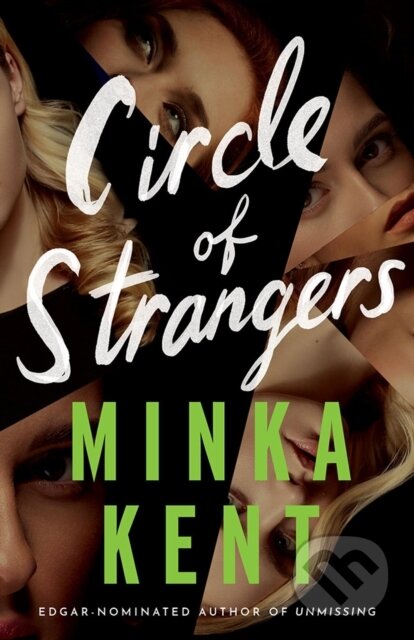 Kniha: Circle of Strangers (Minka Kent). Thomas & Mercer, 2025 Kniha: Circle of Strangers (Minka Kent). Thomas & Mercer, 2025
