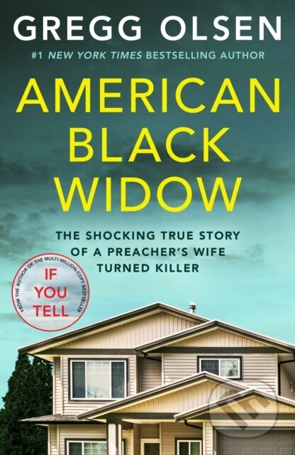 Kniha: American Black Widow (Gregg Olsen). Octopus Publishing Group, 2023 Kniha: American Black Widow (Gregg Olsen). Octopus Publishing Group, 2023
