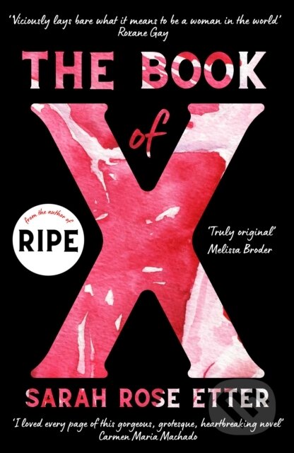 Kniha: The Book of X (Sarah Rose Etter). Verve, 2025 Kniha: The Book of X (Sarah Rose Etter). Verve, 2025