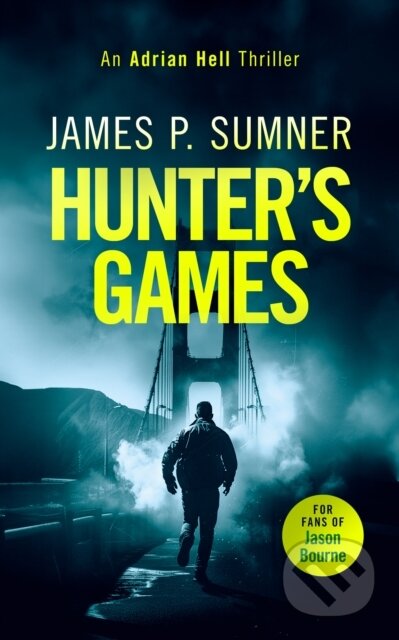 Kniha: Hunter's Games (James P. Sumner). , 2025 Kniha: Hunter's Games (James P. Sumner). , 2025