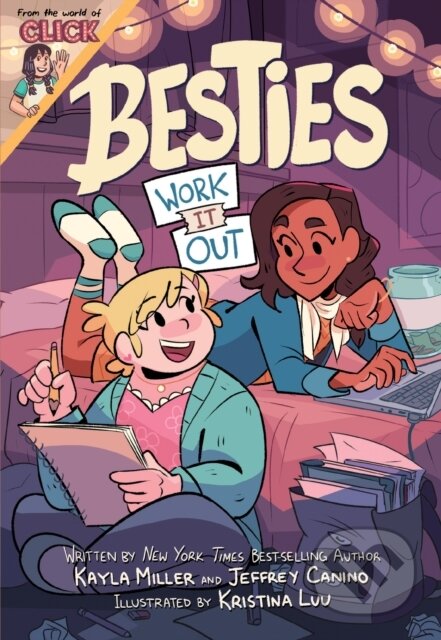 Kniha: Besties (Jeffrey Canino a Kayla Miller). Clarion Books, 2021 Kniha: Besties (Jeffrey Canino a Kayla Miller). Clarion Books, 2021