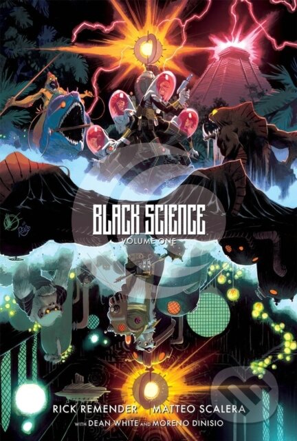 Kniha: Black Science Volume 1: The Beginner's Guide to Entropy 10th Anniversary Deluxe Hardcover (Rick Remender). Image Comics, 2023 Kniha: Black Science Volume 1: The Beginner's Guide to Entropy 10th Anniversary Deluxe Hardcover (Rick Remender). Image Comics, 2023