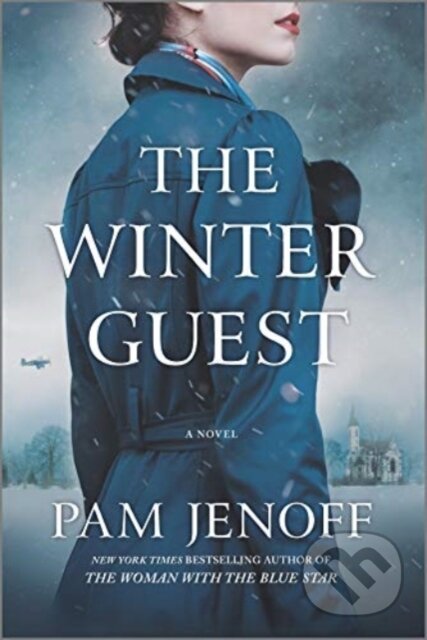 Kniha: WINTER GUEST (Pam Jenoff). , 2021 Kniha: WINTER GUEST (Pam Jenoff). , 2021