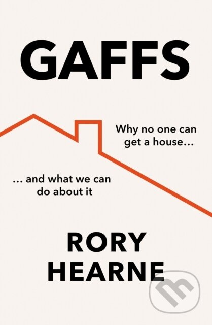 Kniha: Gaffs (Rory Hearne). HarperCollins, 2022 Kniha: Gaffs (Rory Hearne). HarperCollins, 2022