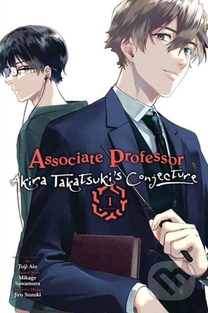 Kniha: Associate Professor Akira Takatsuki's Conjecture, Vol. 1 (manga) (Arbash Mughal, Toji Aio, Mikage Sawamura a Katelyn Smith). Yen Press, 2023 Kniha: Associate Professor Akira Takatsuki's Conjecture, Vol. 1 (manga) (Arbash Mughal, Toji Aio, Mikage Sawamura a Katelyn Smith). Yen Press, 2023