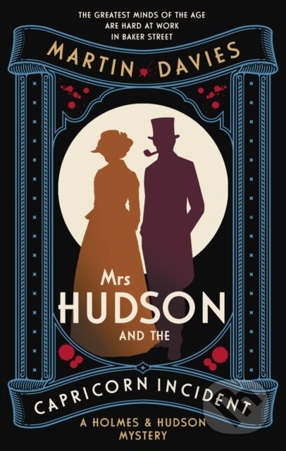 Kniha: Mrs Hudson and the Capricorn Incident (Martin Davies). Allison & Busby, 2025 Kniha: Mrs Hudson and the Capricorn Incident (Martin Davies). Allison & Busby, 2025