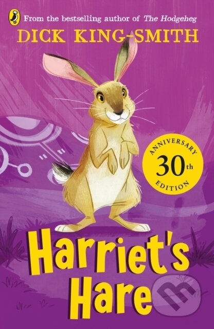 Kniha: Harriet's Hare (Dick King-Smith). Puffin Books, 2024 Kniha: Harriet's Hare (Dick King-Smith). Puffin Books, 2024