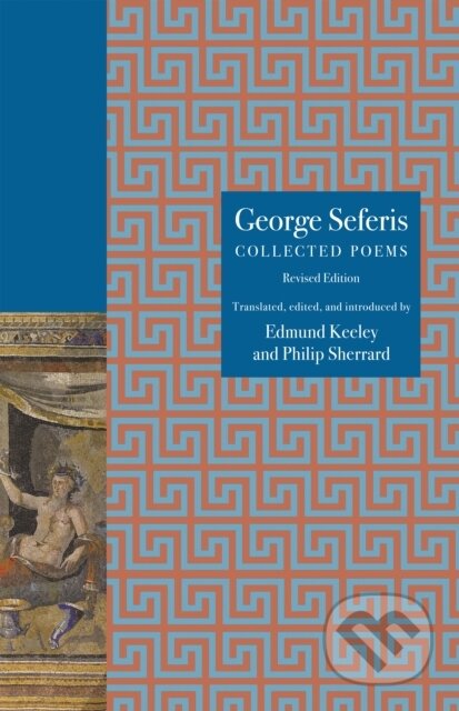 Kniha: George Seferis (George Seferis). Princeton University Press, 2024 Kniha: George Seferis (George Seferis). Princeton University Press, 2024