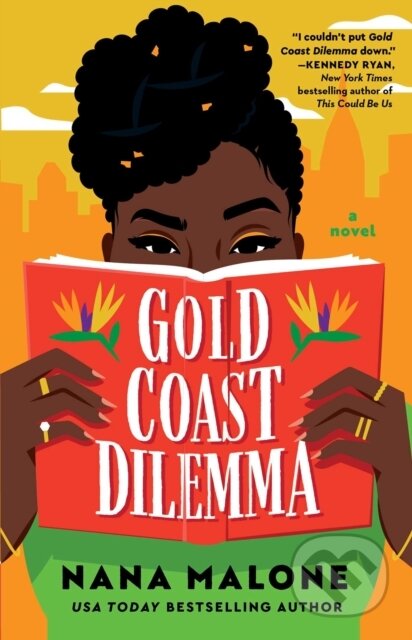 Kniha: Gold Coast Dilemma (Nana Malone). Gallery, 2025 Kniha: Gold Coast Dilemma (Nana Malone). Gallery, 2025