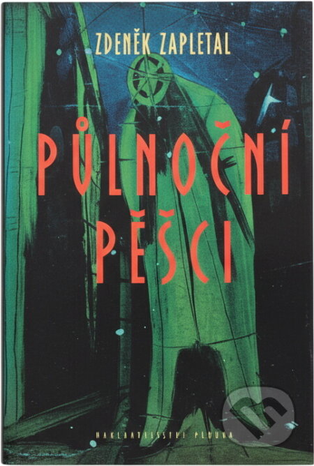 Kniha: Půlnoční pěšci (Zdeněk Zapletal). , 2000 Kniha: Půlnoční pěšci (Zdeněk Zapletal). , 2000