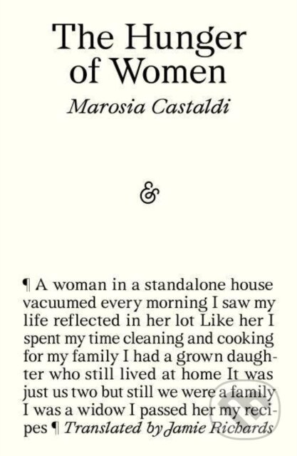 Kniha: The Hunger of Women (Marosia Castaldi). And Other Stories, 2023 Kniha: The Hunger of Women (Marosia Castaldi). And Other Stories, 2023