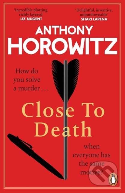 Kniha: Close to Death (Anthony Horowitz). Cornerstone, 2024 Kniha: Close to Death (Anthony Horowitz). Cornerstone, 2024