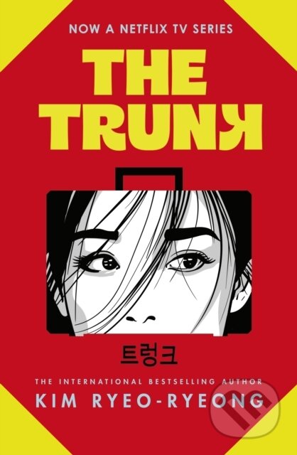 Kniha: The Trunk (Ryeo-Ryeong Kim). Doubleday, 2024 Kniha: The Trunk (Ryeo-Ryeong Kim). Doubleday, 2024