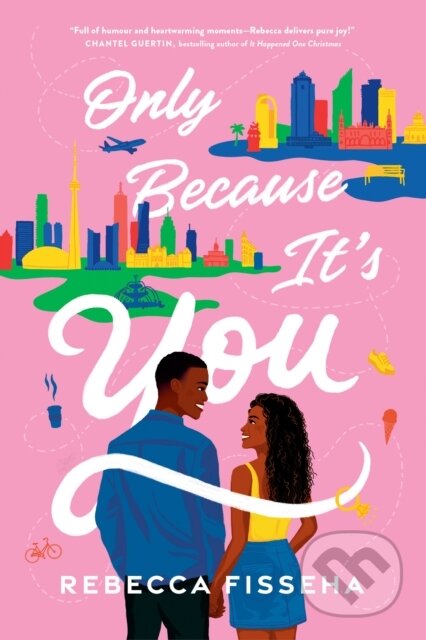 Kniha: Only Because It's You (Rebecca Fisseha). Doubleday Canada, 2025 Kniha: Only Because It's You (Rebecca Fisseha). Doubleday Canada, 2025