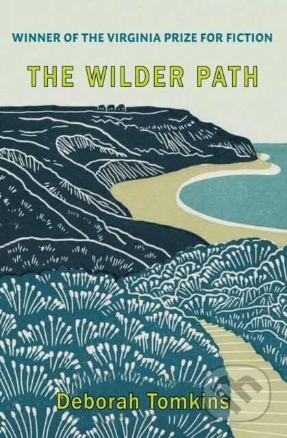 Kniha: The Wilder Path (Deborah Tomkins). , 2025 Kniha: The Wilder Path (Deborah Tomkins). , 2025