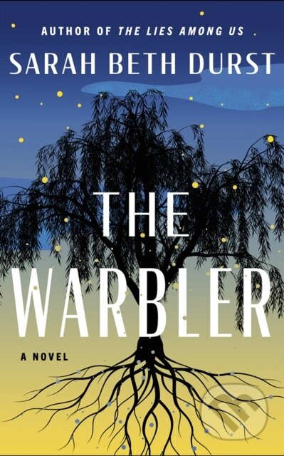 Kniha: The Warbler (Sarah Beth Durst). Lake Union Publishing, 2025 Kniha: The Warbler (Sarah Beth Durst). Lake Union Publishing, 2025
