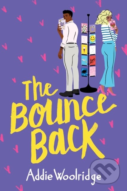 Kniha: The Bounce Back (Addie Woolridge). , 2021 Kniha: The Bounce Back (Addie Woolridge). , 2021