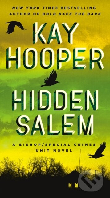 Kniha: Hidden Salem (Kay Hooper). , 2021 Kniha: Hidden Salem (Kay Hooper). , 2021