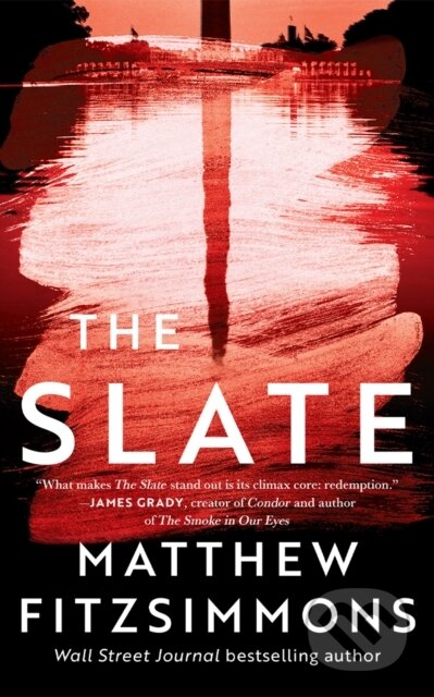 Kniha: The Slate (Matthew Fitzsimmons). Thomas & Mercer, 2024 Kniha: The Slate (Matthew Fitzsimmons). Thomas & Mercer, 2024