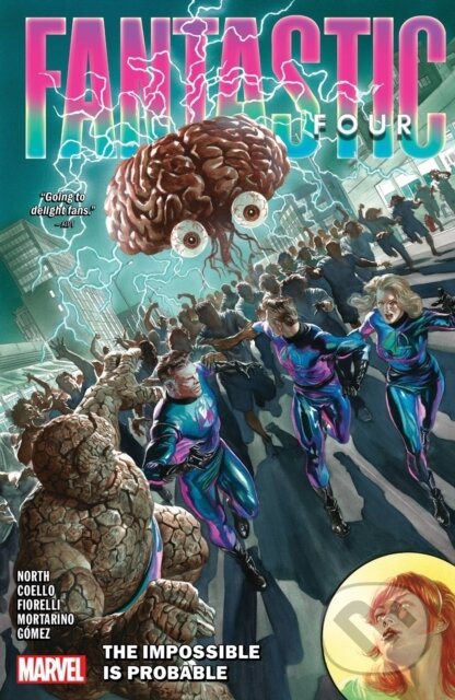 Kniha: Fantastic Four by Ryan North Vol. 3: The Impossible Is Probable (Ryan North). , 2024 Kniha: Fantastic Four by Ryan North Vol. 3: The Impossible Is Probable (Ryan North). , 2024